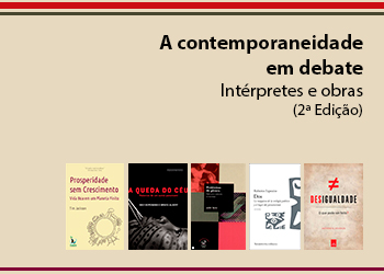 A contemporaneidade em debate. Intérpretes e obras (2ª Edição)