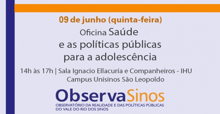 Painel - Saúde e as políticas públicas para a adolescência